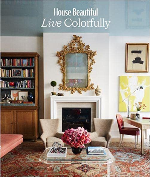 House Beautiful Live Colorfully Edition 2022 Book cover